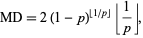  MD=2(1-p)^(|_1/p_|)|_1/p_|, 