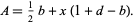  A=1/2b+x(1+d-b). 