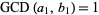 GCD(a_1,b_1)=1