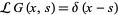  LG(x,s)=delta(x-s) 