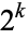 2^k