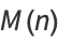 M(n)