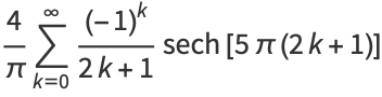 4/pisum_(k=0)^(infty)((-1)^k)/(2k+1)sech[5pi(2k+1)]