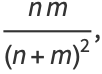 (nm)/((n+m)^2),