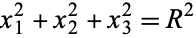  x_1^2+x_2^2+x_3^2=R^2 