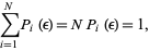  sum_(i=1)^NP_i(epsilon)=NP_i(epsilon)=1, 