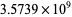 3.5739×10^9