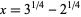 x=3^(1/4)-2^(1/4)