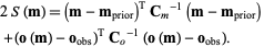  2S(m)=(m-m_(prior))^(T)C_m^(-1)(m-m_(prior)) 
 +(o(m)-o_(obs))^(T)C_o^(-1)(o(m)-o_(obs)).   