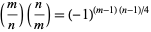  (m/n)(n/m)=(-1)^((m-1)(n-1)/4) 