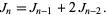  J_n=J_(n-1)+2J_(n-2). 