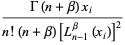 (Gamma(n+beta)x_i)/(n!(n+beta)[L_(n-1)^beta(x_i)]^2)