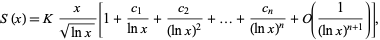  S(x)=Kx/(sqrt(lnx))[1+(c_1)/(lnx)+(c_2)/((lnx)^2)+...+(c_n)/((lnx)^n)+O(1/((lnx)^(n+1)))], 