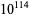 10^(114)