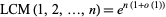  LCM(1,2,...,n)=e^(n(1+o(1))) 