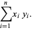 sum_(i=1)^(n)x_iy_i.