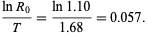 (lnR_0)/T=(ln1.10)/(1.68)=0.057.