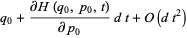 q_0+(partialH(q_0,p_0,t))/(partialp_0)dt+O(dt^2)