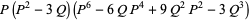 P(P^2-3Q)(P^6-6QP^4+9Q^2P^2-3Q^3)