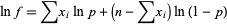  lnf=sumx_ilnp+(n-sumx_i)ln(1-p) 