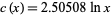 c(x)=2.50508lnx