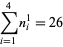 sum_(i=1)^(4)n_i^1=26