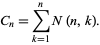  C_n=sum_(k=1)^nN(n,k). 