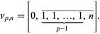  nu_(p,n)=[0,1,1,...,1_()_(p-1),n^_]. 