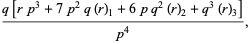 (q[rp^3+7p^2q(r)_1+6pq^2(r)_2+q^3(r)_3])/(p^4),