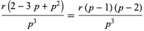 (r(2-3p+p^2))/(p^3)=(r(p-1)(p-2))/(p^3)