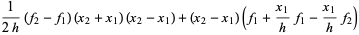 1/(2h)(f_2-f_1)(x_2+x_1)(x_2-x_1)+(x_2-x_1)(f_1+(x_1)/hf_1-(x_1)/hf_2)