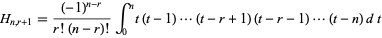  H_(n,r+1)=((-1)^(n-r))/(r!(n-r)!)int_0^nt(t-1)...(t-r+1)(t-r-1)...(t-n)dt 