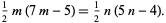  1/2m(7m-5)=1/2n(5n-4). 