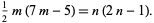  1/2m(7m-5)=n(2n-1). 