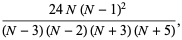 (24N(N-1)^2)/((N-3)(N-2)(N+3)(N+5)),