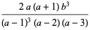 (2a(a+1)b^3)/((a-1)^3(a-2)(a-3))