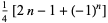 1/4[2n-1+(-1)^n]