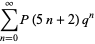 sum_(n=0)^(infty)P(5n+2)q^n