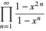 product_(n=1)^(infty)(1-x^(2n))/(1-x^n)