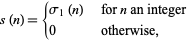  s(n)={sigma_1(n)   for n an integer; 0   otherwise, 