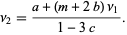  nu_2=(a+(m+2b)nu_1)/(1-3c). 