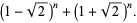 (1-sqrt(2))^n+(1+sqrt(2))^n.