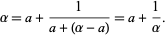  alpha=a+1/(a+(alpha-a))=a+1/alpha. 