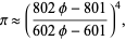  pi approx ((802phi-801)/(602phi-601))^4, 