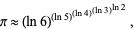  pi approx (ln6)^((ln5)^((ln4)^((ln3)^(ln2)))), 