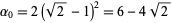 alpha_0=2(sqrt(2)-1)^2=6-4sqrt(2)