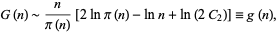  G(n)∼n/(pi(n))[2lnpi(n)-lnn+ln(2C_2)]=g(n), 