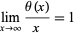  lim_(x->infty)(theta(x))/x=1 