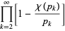 product_(k=2)^(infty)[1-(chi(p_k))/(p_k)]