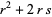 r^2+2rs